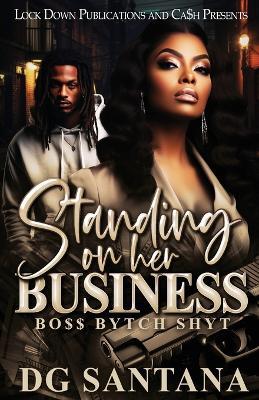 Standing On Her Business - Dg Santana - cover