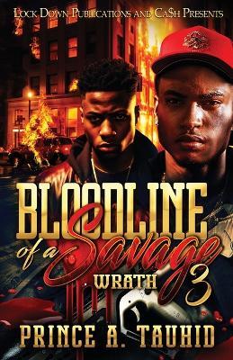 Bloodline of a Savage 3 - Prince a Tauhid - cover
