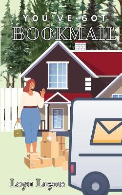 You've Got Bookmail - Leya Layne - cover