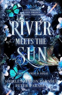River Meets the Sun - Shirley Siaton,Peter Parabia,Shirley Parabia - cover