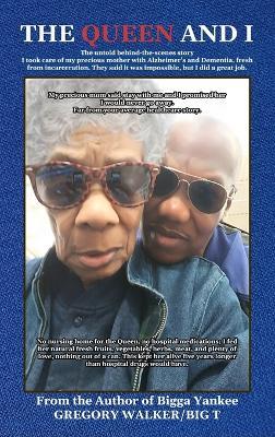 The Queen and I - Gregory Walker Big T - cover