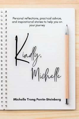 Kindly, Michelle - Michelle Trong Perrin-Steinberg - cover