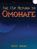 The Long Road Home: The Cup Return To Omohafe