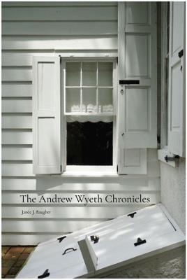 The Andrew Wyeth Chronicles - Janée Baugher - cover