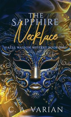 The Sapphire Necklace - C A Varian - cover
