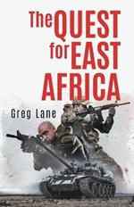 The Quest for East Africa