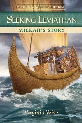 Seeking Leviathan: Milkah's Story - Virginia Wise - cover