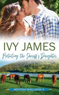 Protecting The Sheriff's Daughter - Kay Lyons - cover