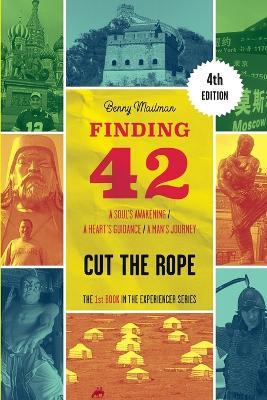 Finding 42: Cut the Rope - Benny Mailman - cover