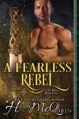 A Fearless Rebel - Hildie McQueen - cover