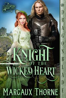 Knight of the Wicked Heart - Margaux Thorne - cover