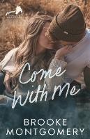 Come With Me: German Edition - Brooke Montgomery - cover