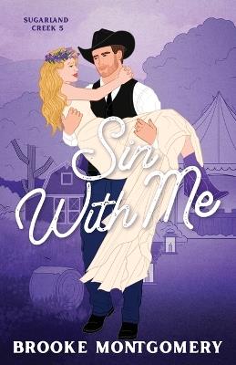 Sin With Me (Illustrated Special Edition Cover) - Brooke Montgomery - cover