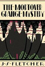 The Mortover Grange Mystery