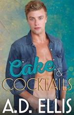 Cake & Cocktails