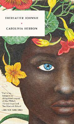 Thereafter Johnnie - Carolivia Herron - cover