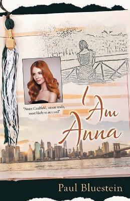 I Am Anna - Paul Bluestein - cover