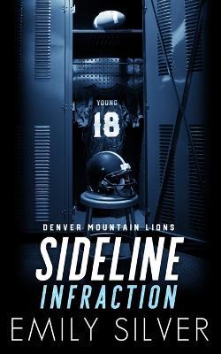 Sideline Infraction - Emily Silver - cover