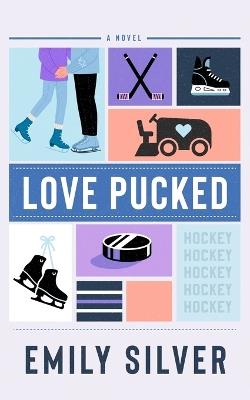 Love Pucked - Emily Silver - cover