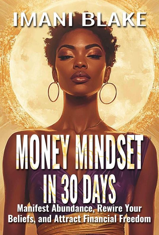 Money Mindset in 30 Days