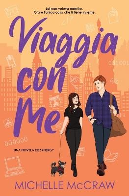 Viaggia con Me: Un Romance di Viaggio - Michelle McCraw - cover