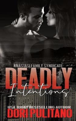 Deadly Intentions - Dori Pulitano - cover