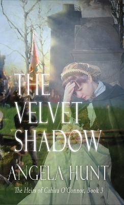 The Velvet Shadow - Angela E Hunt - cover