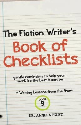 The Fiction Writer's Book of Checklists - Angela E Hunt - cover