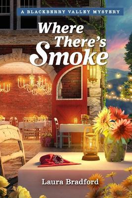 Where There's Smoke - Laura Bradford - cover