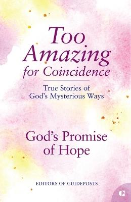 God's Promise of Hope: True Stories of God's Mysterious Ways - Guideposts - cover