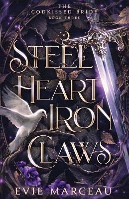 Steel Heart Iron Claws - Evie Marceau - cover