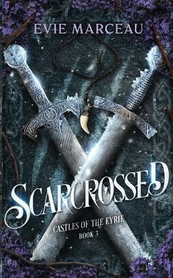 Scarcrossed - Evie Marceau - cover