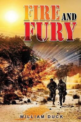 FIRE AND FURY (Revised) - William Duck - cover