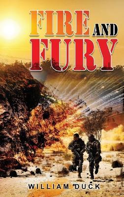 FIRE AND FURY (Revised) - William Duck - cover