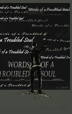 Words of a Troubled Soul - David Williams - cover