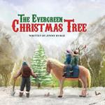 The Evergreen Christmas Tree