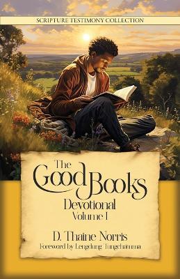 The Good Books Devotional - D Thaine Norris - cover