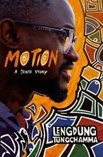 Motion: A Jenta Story