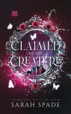 Claimed by the Creature - Sarah Spade - cover