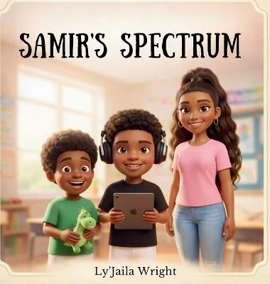 Samir's Spectrum - Ly'jaila Wright - cover