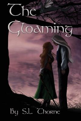 The Gloaming - S L Thorne - cover