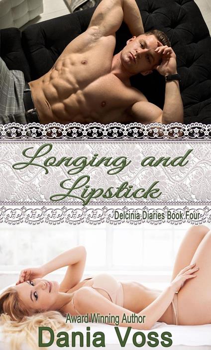 Longing and Lipstick