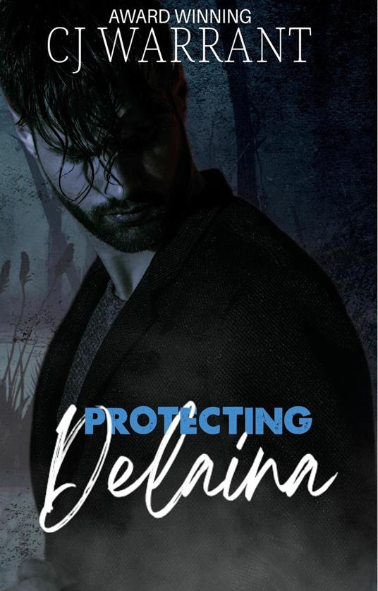 Protecting Delaina