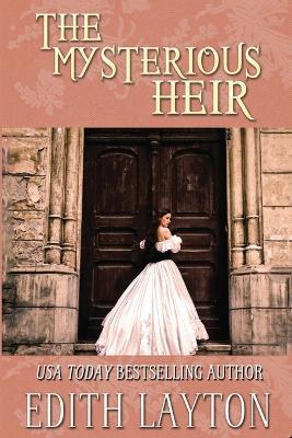 The Mysterious Heir - Edith Layton - cover