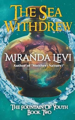 The Sea Withdrew - Miranda Levi - cover