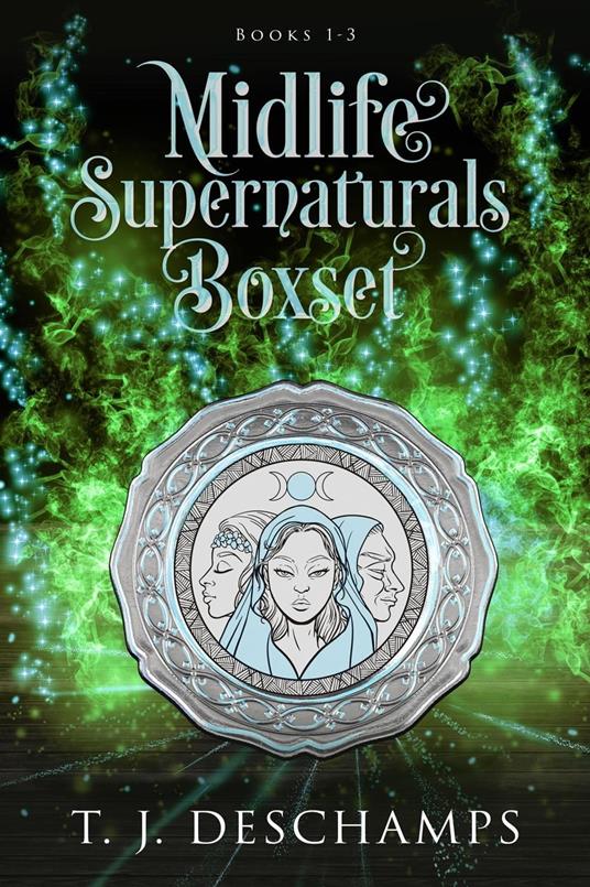Midlife Supernaturals Box Set: Books 1-3