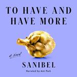 To Have and Have More
