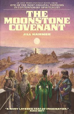 The Moonstone Covenant - Jill Hammer - cover