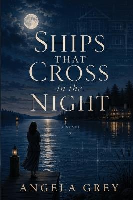 Ships That Cross in the Night - Grey - cover