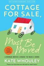 Cottage For Sale: Must Be Moved